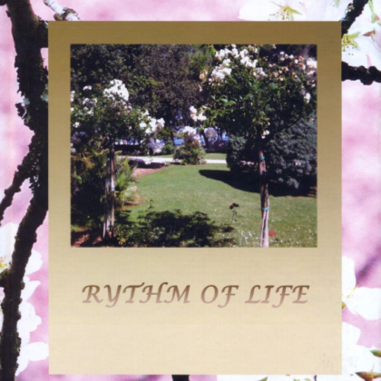 Rhythm of Life